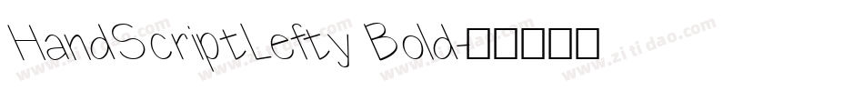 HandScriptLefty Bold字体转换